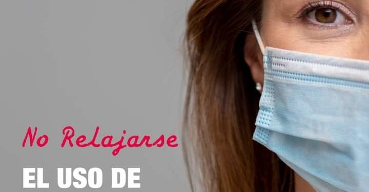 “NO RELAJARSE”, es la frase para seguir atentos ante la pandemia.