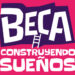 Hoy se deposita la Beca “Construyendo Sueños”