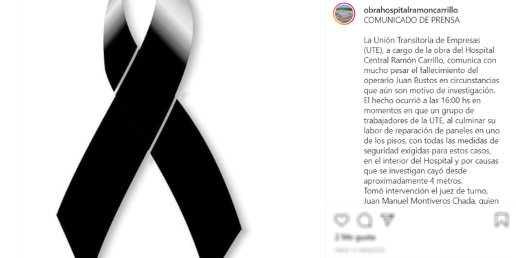COMUNICADO DE LA UTE A CARGO DE LA OBRA DEL HOSPITAL CENTRAL RAMON CARRILLO POR EL FALLECIMIENTO DE UN OPERARIO EN EL DIA DE HOY