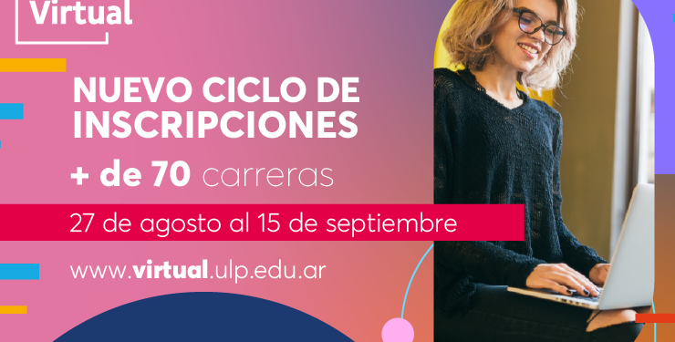 ULP Virtual: las inscripciones permanecen abiertas hasta el 15 de septiembre
