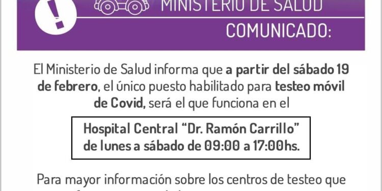 A partir del 19 de febrero, el único puesto de testeo móvil estará en el Hospital Central “Dr. Ramón Carrillo”