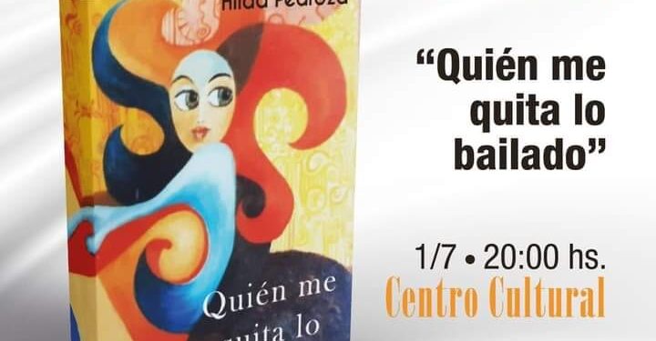 PRESENTAN LIBRO “QUIEN ME QUITA LO BAILADO”