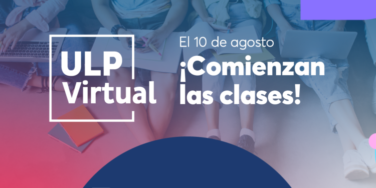Comienza el dictado del segundo cuatrimestre en la ULP Virtual