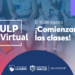 Comienza el dictado del segundo cuatrimestre en la ULP Virtual