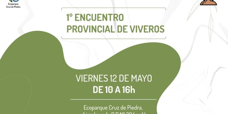 Se viene el 1° Encuentro Provincial de Viveros