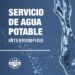 El servicio de agua potable será interrumpido por unas horas