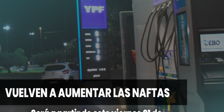 Aumenta la nafta: los combustibles subirán alrededor del 4% desde el viernes