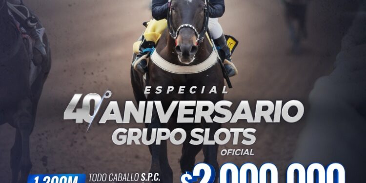 El Hipódromo de La Punta presenta “Especial 40º Aniversario Grupo Slots”