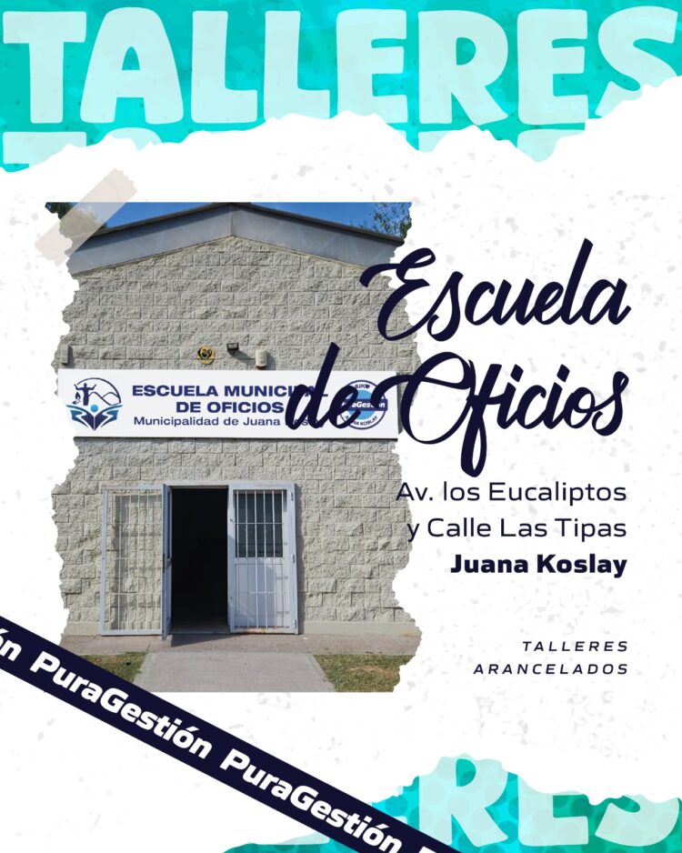 Una amplia gama de talleres y cursos ofrecen el Centro Cultural y la Escuela de Oficios de Juana Koslay