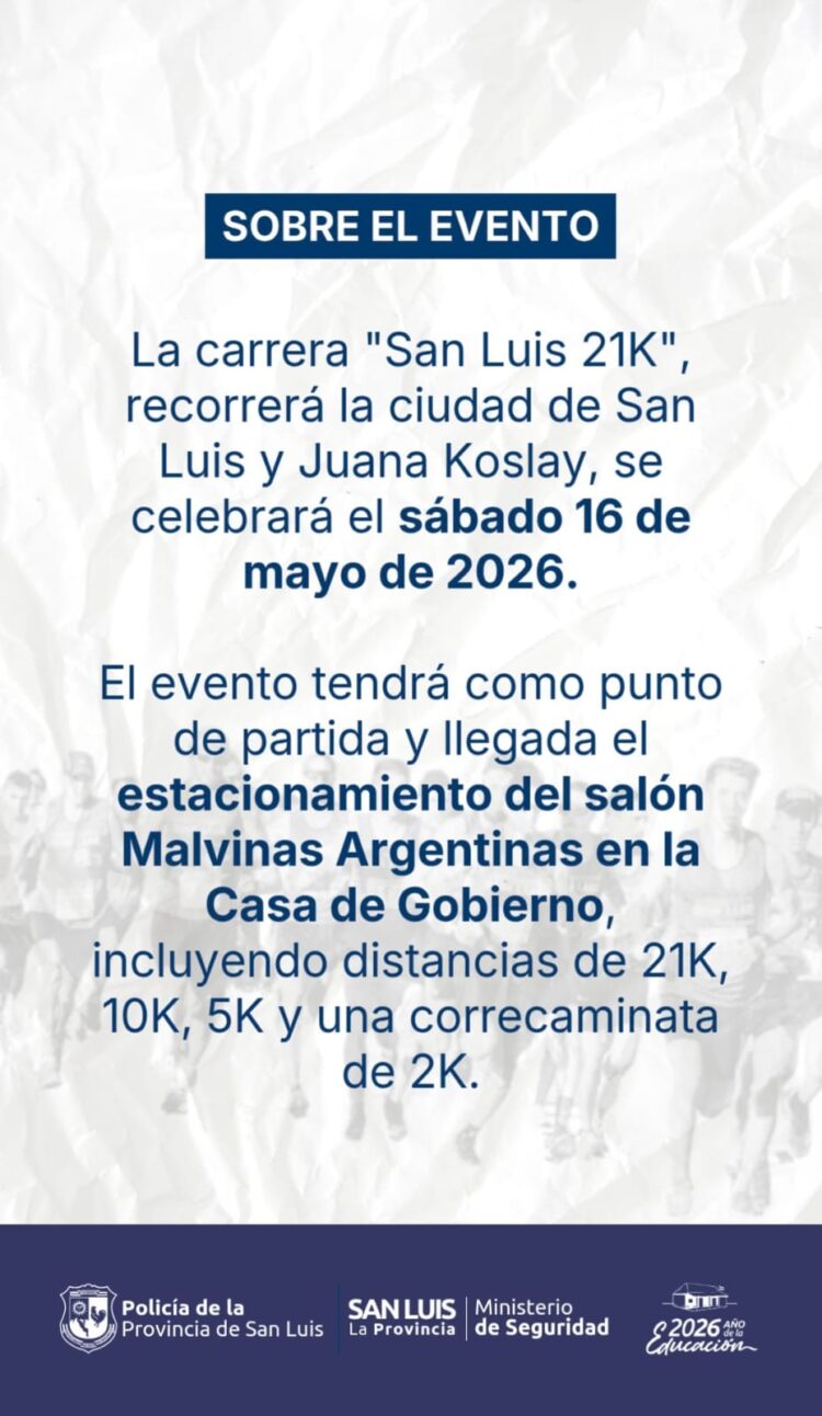 Lo que necesitás saber del operativo de seguridad para la carrera ‘San Luis 21K’ que también pasará por Juana Koslay este sábado