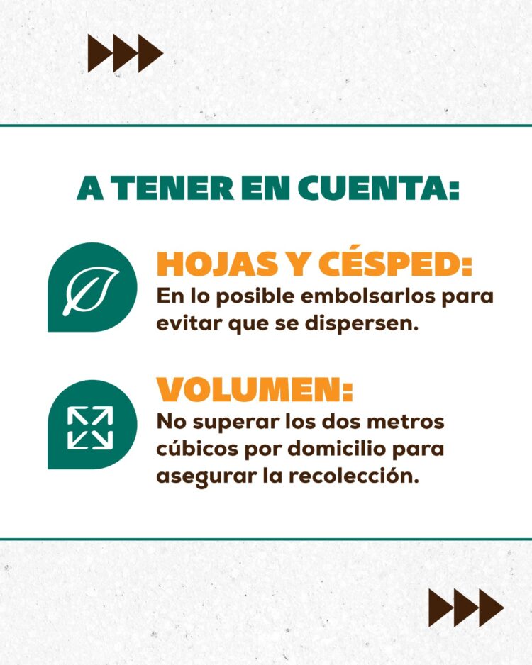 Solicitan colaboración de los vecinos para una correcta disposición y retiro de residuos verdes
