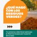 Solicitan colaboración de los vecinos para una correcta disposición y retiro de residuos verdes