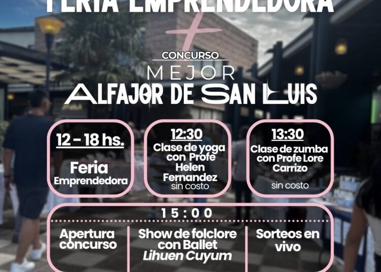 ¡Llega La Feria Emprendedora a la Joaquina y tendrá el Concurso del Mejor Alfajor de San Luis!