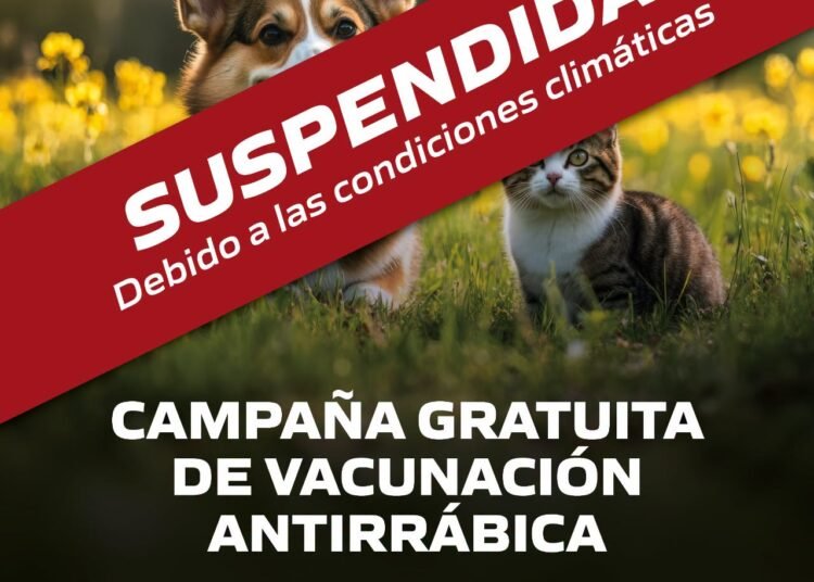 Suspenden la campaña de vacunación antirrábica por cuestiones climáticas