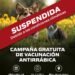 Suspenden la campaña de vacunación antirrábica por cuestiones climáticas